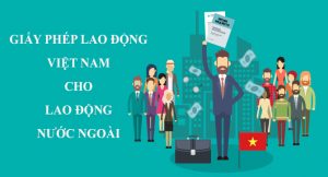 giay phep lao dong viet nam cho nguoi nuoc ngoai