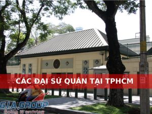 danh sách đại sứ quán tại tphcm