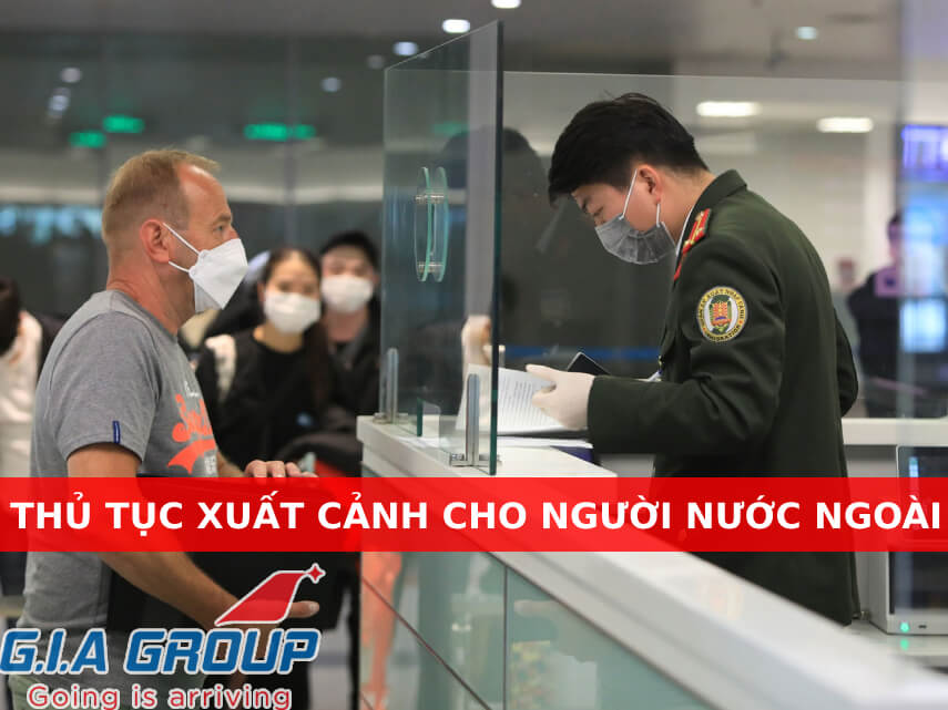 thủ tục xuất cảnh cho người nước ngoài