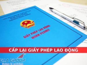 cấp lại giấy phép lao động cho người nước ngoài
