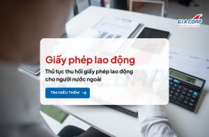 thu hoi giay phep lao dong giacorp