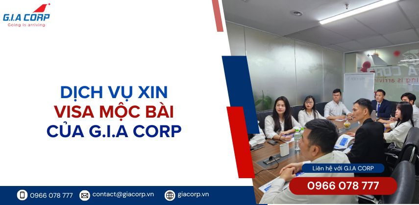 Dịch vụ xin Visa Run Mộc Bài tại G.I.A CORP