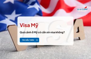 Quá cảnh ở Mỹ có cần xin visa không? Visa quá cảnh Mỹ