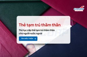 thẻ tạm trú thăm thân