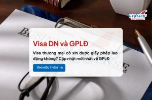 visa dn va giay phep lao dong