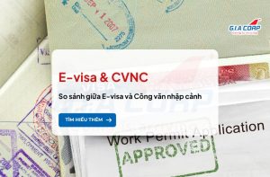 so sanh evisa va cong van nhap canh
