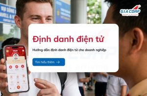 dinh danh dien tu cho doanh nghiep giacorp