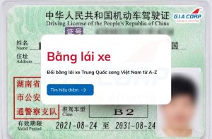 doi bang lai xe trung quoc sang viet nam giacorp