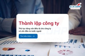 tăng vốn điều lệ cho công ty có vốn đầu tư nước ngoài