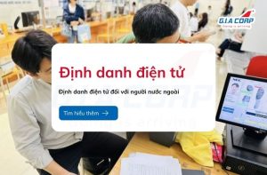 Định danh điện tử đối với người nước ngoài
