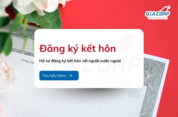 Hồ sơ đăng ký kết hôn với người nước ngoài